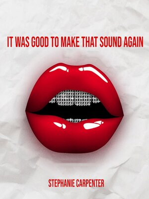 cover image of It Was Good to Make That Sound Again